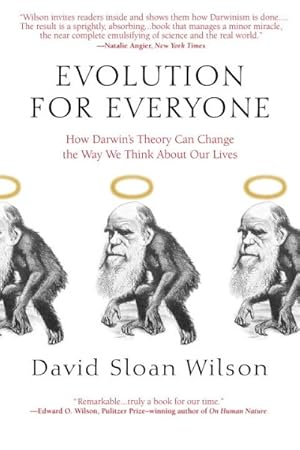 Seller image for Evolution for Everyone : How Darwin's Theory Can Change the Way We Think About Our Lives for sale by GreatBookPrices