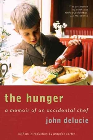 Seller image for Hunger : A Memoir of an Accidental Chef for sale by GreatBookPrices