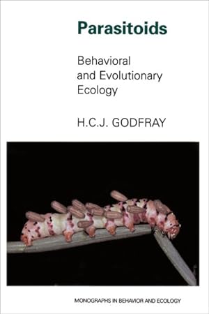 Seller image for Parasitoids : Behavioral and Evolutionary Ecology for sale by GreatBookPrices