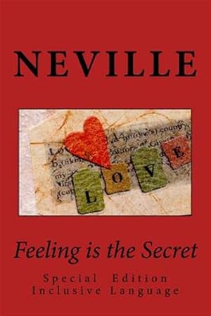 Immagine del venditore per Feeling Is the Secret: Special Edition Inclusive Language venduto da GreatBookPrices