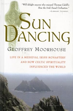 Seller image for Sun Dancing : A Vision of Medieval Ireland for sale by GreatBookPrices