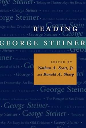 Seller image for Reading George Steiner for sale by GreatBookPrices