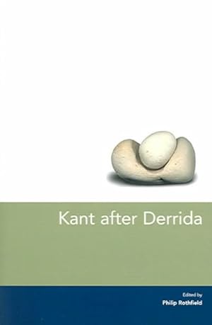 Bild des Verkufers fr Kant After Derrida zum Verkauf von GreatBookPrices