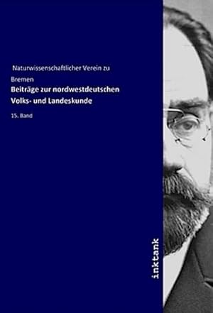 Bild des Verkufers fr Beitrge zur nordwestdeutschen Volks- und Landeskunde : 15. Band zum Verkauf von AHA-BUCH GmbH