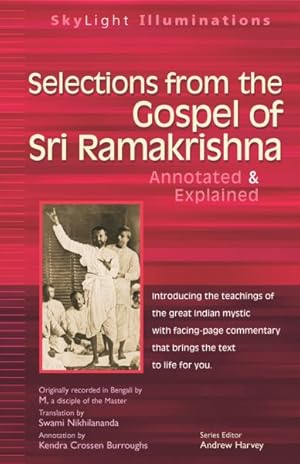 Seller image for Selections from the Gospel of Sri Ramakrishna : Explained for sale by GreatBookPrices