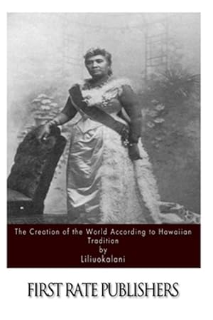 Imagen del vendedor de Creation of the World According to Hawaiian Tradition a la venta por GreatBookPrices