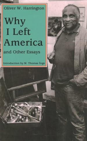 Image du vendeur pour Why I Left America and Other Essays mis en vente par GreatBookPrices