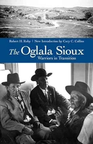 Imagen del vendedor de Oglala Sioux : Warriors in Transition a la venta por GreatBookPrices