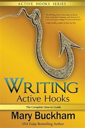 Seller image for Writing Active Hooks: The Complete How-To Guide for sale by GreatBookPrices