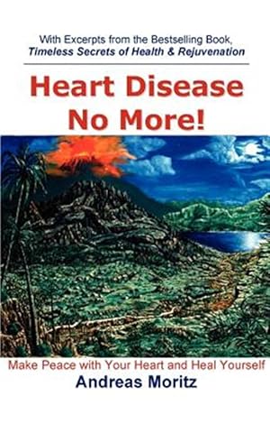 Seller image for Heart Disease No More! for sale by GreatBookPrices