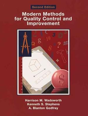 Imagen del vendedor de Modern Methods for Quality Control and Improvement a la venta por GreatBookPrices