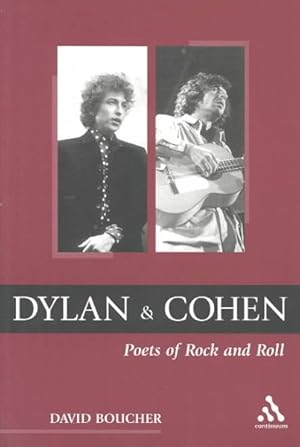 Seller image for Dylan and Cohen : Poets of Rock and Roll for sale by GreatBookPrices