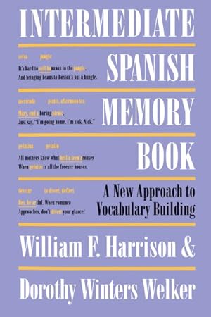 Immagine del venditore per Intermediate Spanish Memory Book : A New Approach to Vocabulary Building venduto da GreatBookPrices