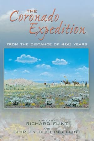 Seller image for Coronado Expedition : From the Distance of 460 Years for sale by GreatBookPrices