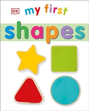 Seller image for My First Shapes for sale by GreatBookPrices