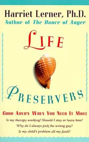 Seller image for Life Preservers : Staying Afloat in Love and Life for sale by GreatBookPrices