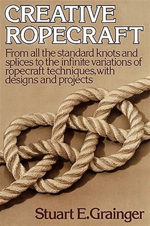 Seller image for Creative Ropecraft for sale by GreatBookPrices