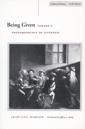 Bild des Verkufers fr Being Given : Toward a Phenomenology of Giveness zum Verkauf von GreatBookPrices