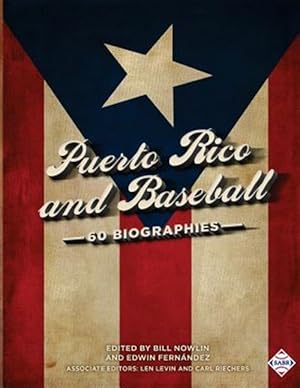 Bild des Verkufers fr Puerto Rico and Baseball: 60 Biographies zum Verkauf von GreatBookPrices