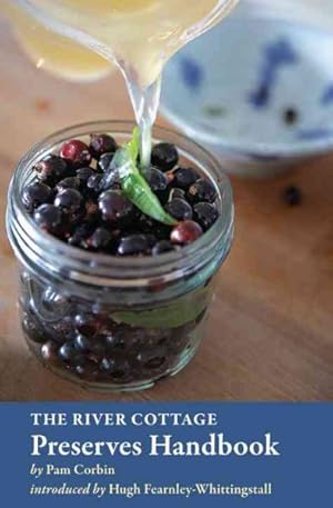Seller image for River Cottage Preserves Handbook for sale by GreatBookPrices