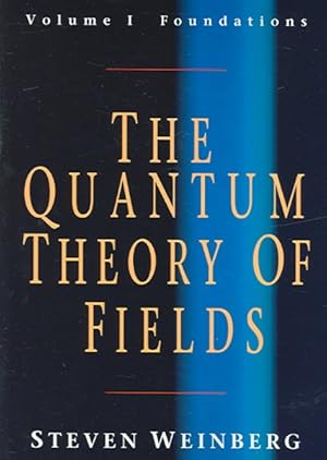 Immagine del venditore per Quantum Theory Of Fields : Foundations venduto da GreatBookPrices