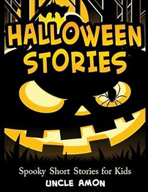 Bild des Verkufers fr Halloween Stories : Spooky Short Stories for Kids, Halloween Jokes, and Coloring Book zum Verkauf von GreatBookPrices