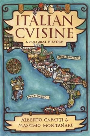 Seller image for Italian Cuisine : A Cultural History for sale by GreatBookPrices