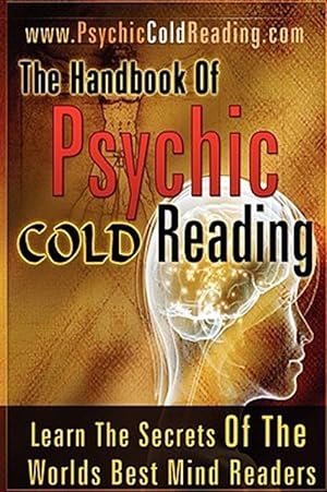 Immagine del venditore per The Handbook Of Psychic Cold Reading venduto da GreatBookPrices