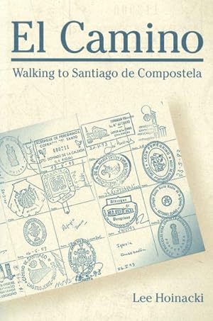 Immagine del venditore per El Camino : Walking to Santiago De Compostela venduto da GreatBookPrices