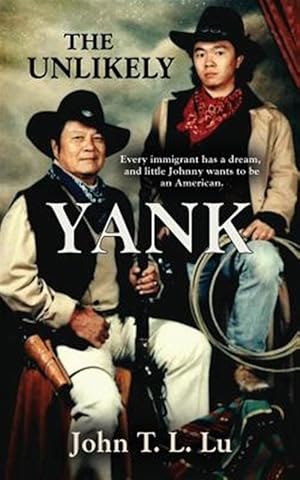 Seller image for THE UNLIKELY YANK for sale by GreatBookPrices