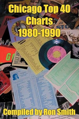 Seller image for Chicago Top 40 Charts 1980 for sale by GreatBookPrices