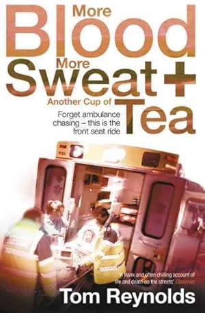 Seller image for More Blood, More Sweat and Another Cup of Tea for sale by GreatBookPrices