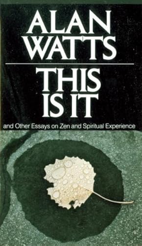 Immagine del venditore per This Is It, and Other Essays on Zen and Spiritual Experience venduto da GreatBookPrices