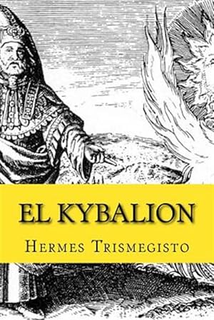 Imagen del vendedor de El Kybalion -Language: spanish a la venta por GreatBookPrices