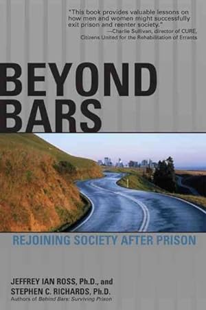 Bild des Verkufers fr Beyond Bars : Rejoining Society After Prison zum Verkauf von GreatBookPrices