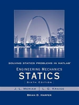 Seller image for Solving Statics Problems in Matlab to Accompany Engineering Mechanics Statics 6th Ed for sale by GreatBookPrices