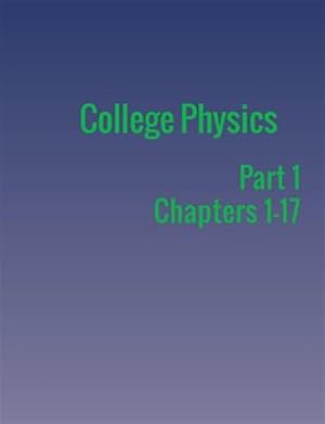 Seller image for College Physics: Part 1 for sale by GreatBookPrices