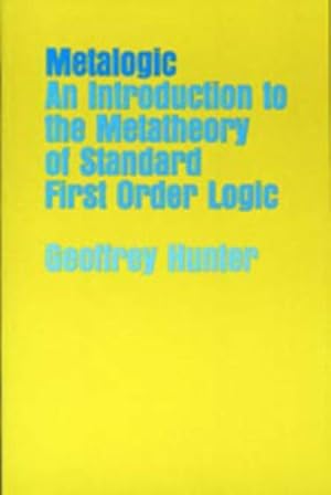 Immagine del venditore per Metalogic : An Introduction to the Metatheory of Standard First Order Logic venduto da GreatBookPrices