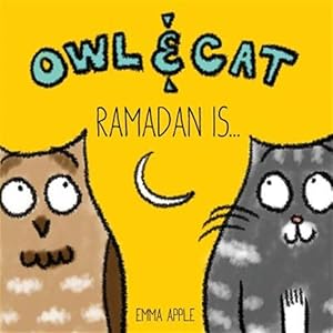 Imagen del vendedor de Owl & Cat: Ramadan Is. a la venta por GreatBookPrices