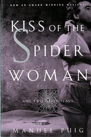 Seller image for Kiss of the Spider Woman : And Two Other Plays for sale by GreatBookPrices