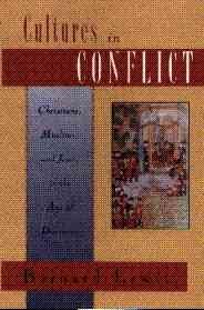 Seller image for Cultures in Conflict : Christians, Muslims, and Jews in the Age of Discovery for sale by GreatBookPrices