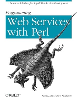 Imagen del vendedor de Programming Web Services With Perl a la venta por GreatBookPrices
