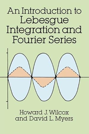 Immagine del venditore per Introduction to Lebesgue Integration and Fourier Series venduto da GreatBookPrices