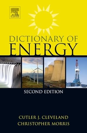 Image du vendeur pour Dictionary of Energy mis en vente par GreatBookPrices