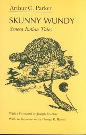 Seller image for Skunny Wundy : Seneca Indian Tales for sale by GreatBookPrices