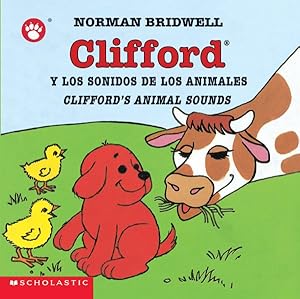 Image du vendeur pour Clifford Y Los Sonidos De Los Animales/Clifford's Animal Sounds -Language: spanish mis en vente par GreatBookPrices