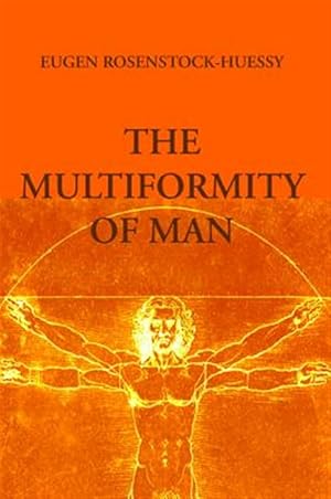 Seller image for Multiformity of Man for sale by GreatBookPrices