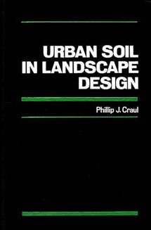 Seller image for Urban Soil in Landscape Design for sale by GreatBookPrices