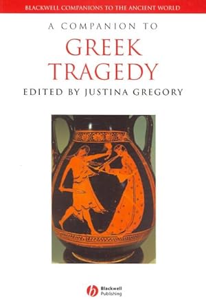 Bild des Verkufers fr Companion to Greek Tragedy zum Verkauf von GreatBookPrices