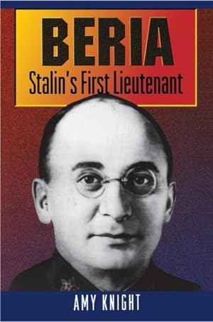 Seller image for Beria : Stalin's First Lieutenant for sale by GreatBookPrices